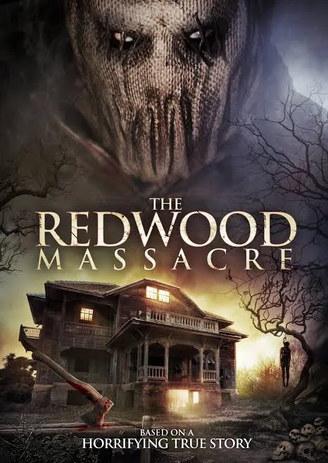 The Redwood Massacre 2014 – Hollywood Movie