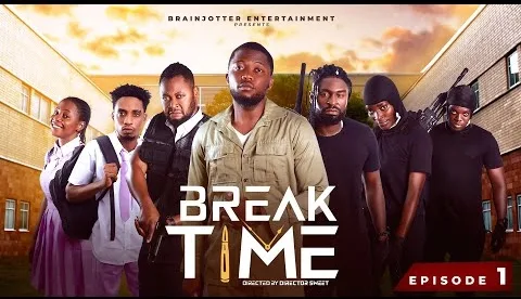 Break Time Episode 1 – Nollywood Series