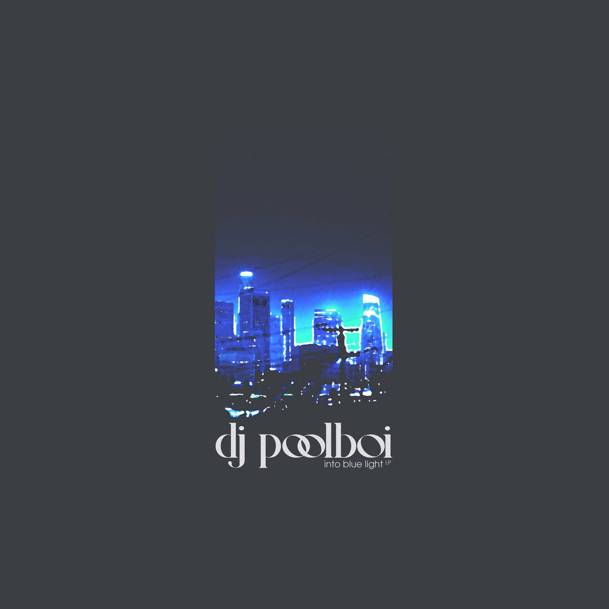 ALBUM: Dj Poolboi – into blue light lp