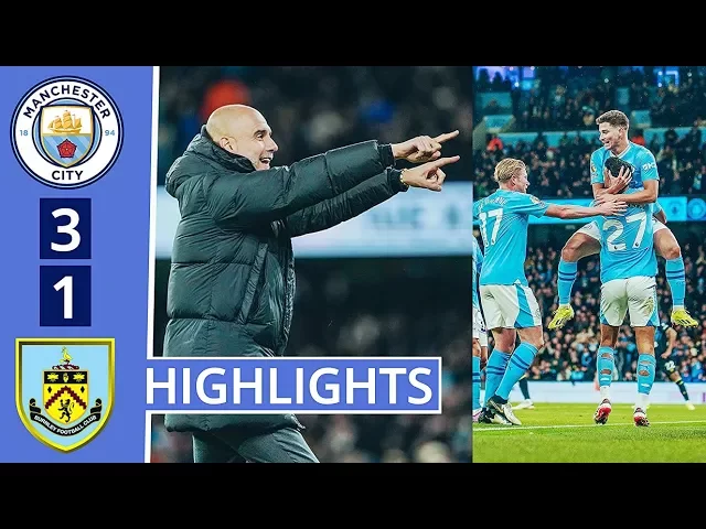 Manchester City 3 – 1 Burnley (Jan-31-2024) Premier League Highlights