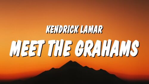 Kendrick Lamar – Meet the Grahams (Drake diss)